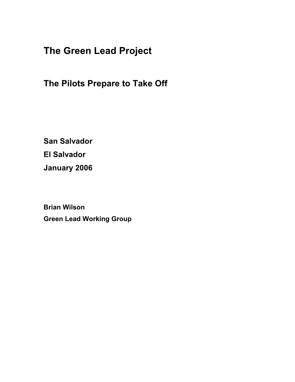 The Green Lead Project