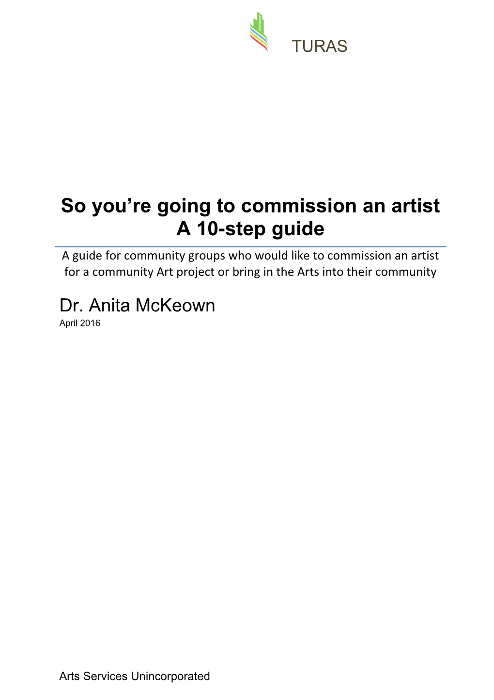 So You Re Going to Commission an Artist a 10-Step Guide