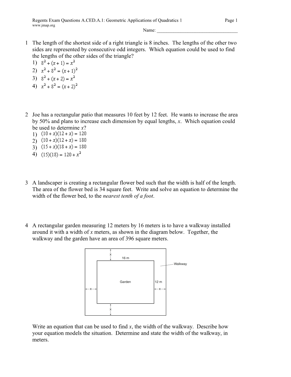Regents Exam Questions A.CED.A.1: Geometric Applications of Quadratics 1Page 1