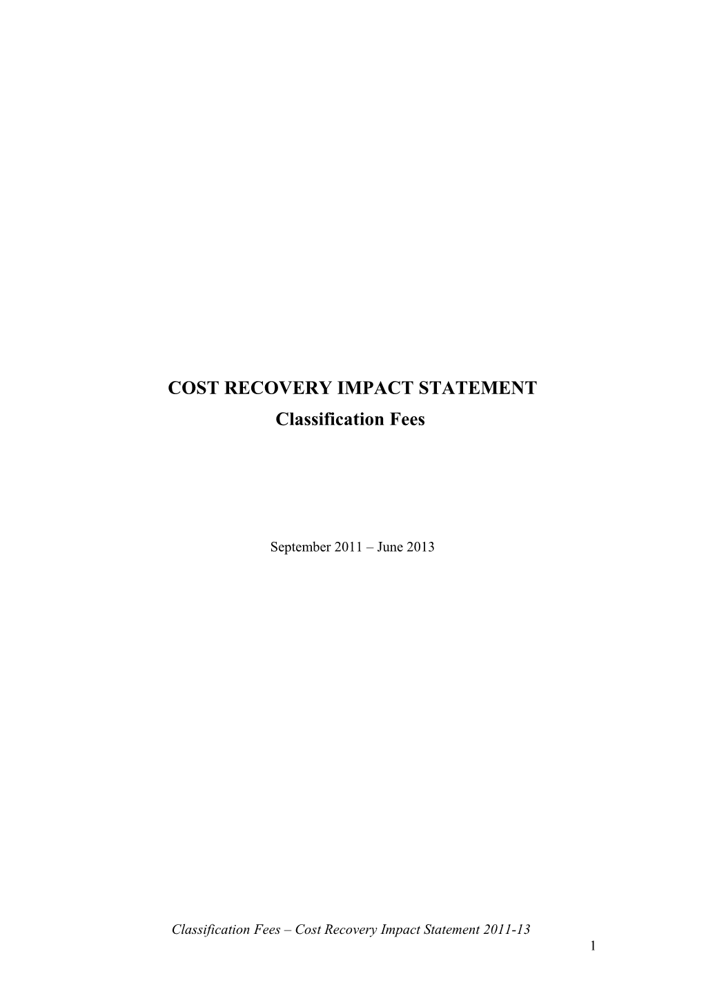 Cost Recovery Impact Statement