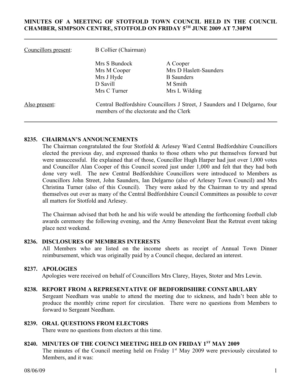 Minutes of a Meeting of Stotfold Town Council Held in the Council Chamber, Simpson Centre