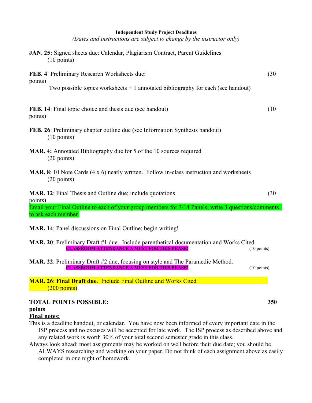 Independent Study Project Deadlines