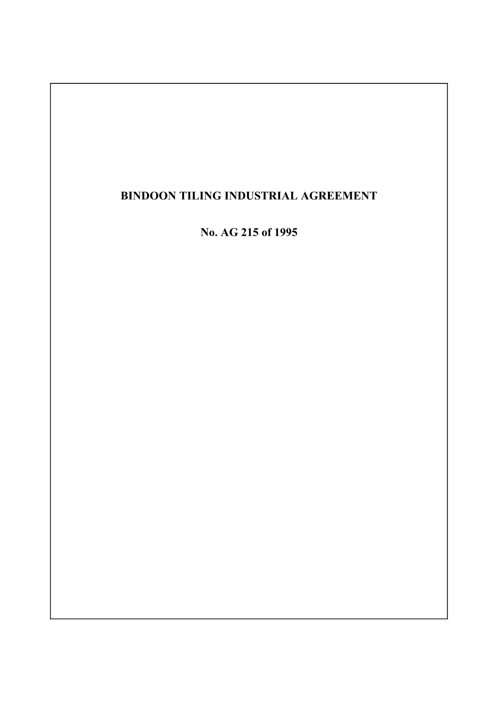 Bindoon Tiling Industrial Agreement