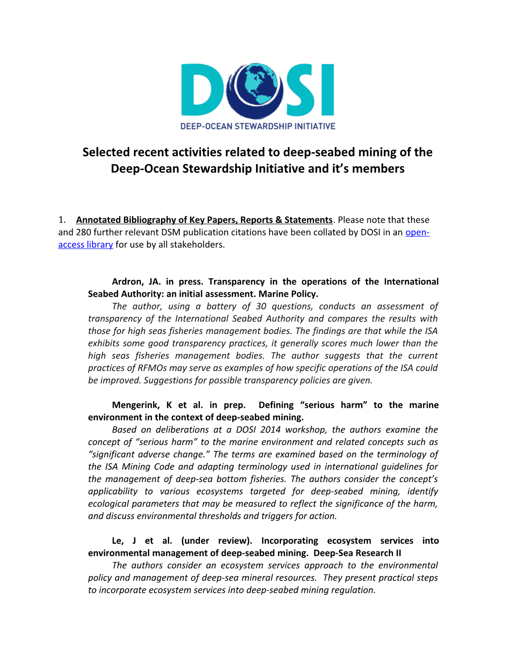 Selected Recent Activities Related to Deep-Seabed Mining of the Deep-Ocean Stewardship