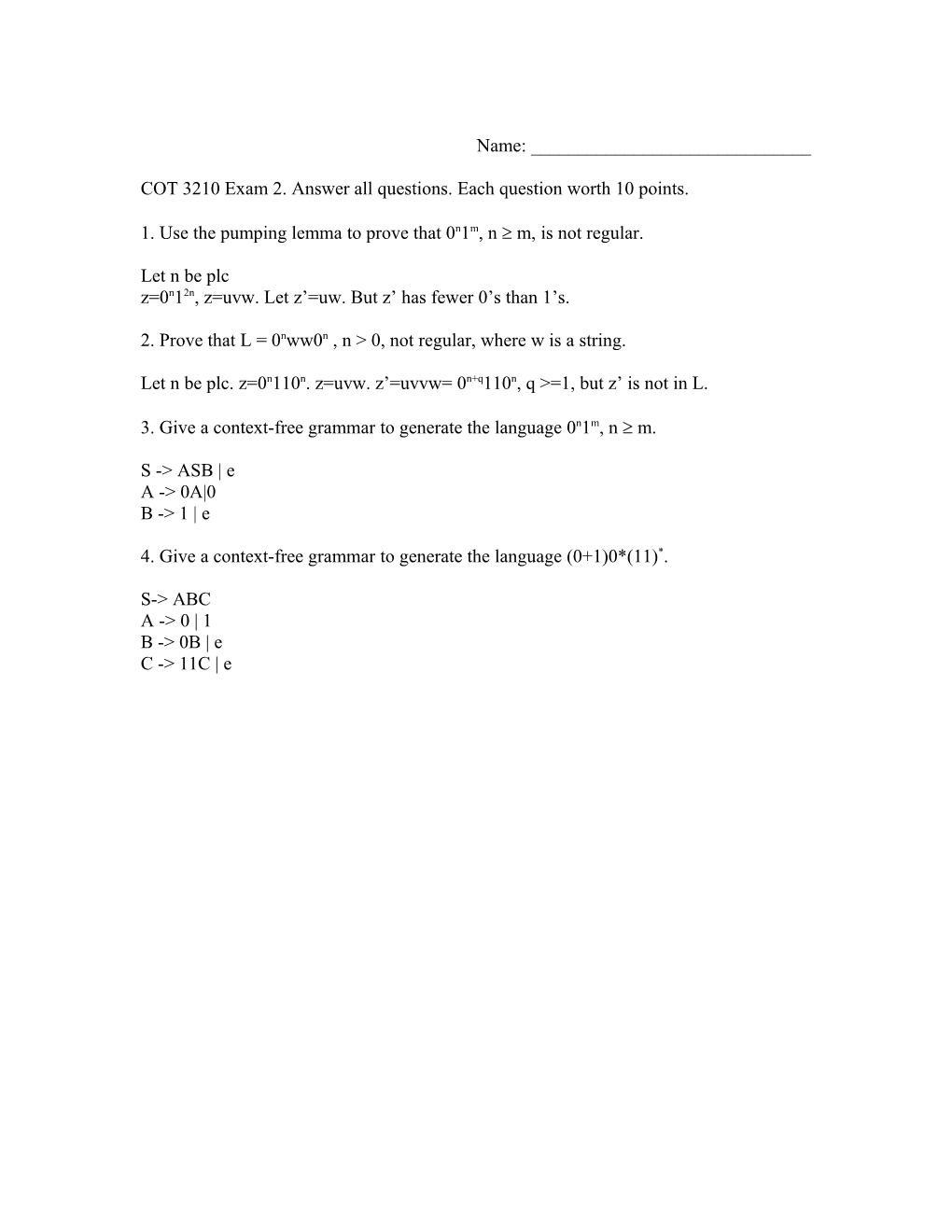 COT 3210 Exam 2. Answer All Questions. Each Question Worth 10 Points