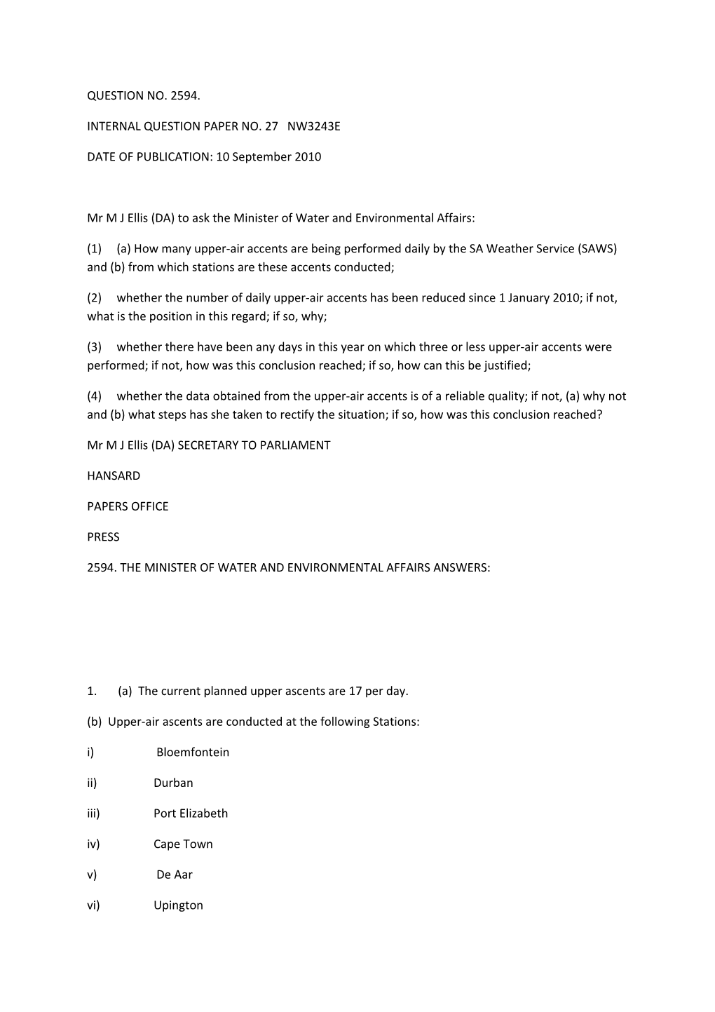 Mr M J Ellis (DA) to Ask the Minister of Water and Environmental Affairs