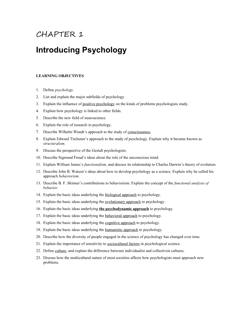 Full File at Test-Bank-For-Psychology-9Th-Edition-By-Bernstein Chapter 1: Introducing