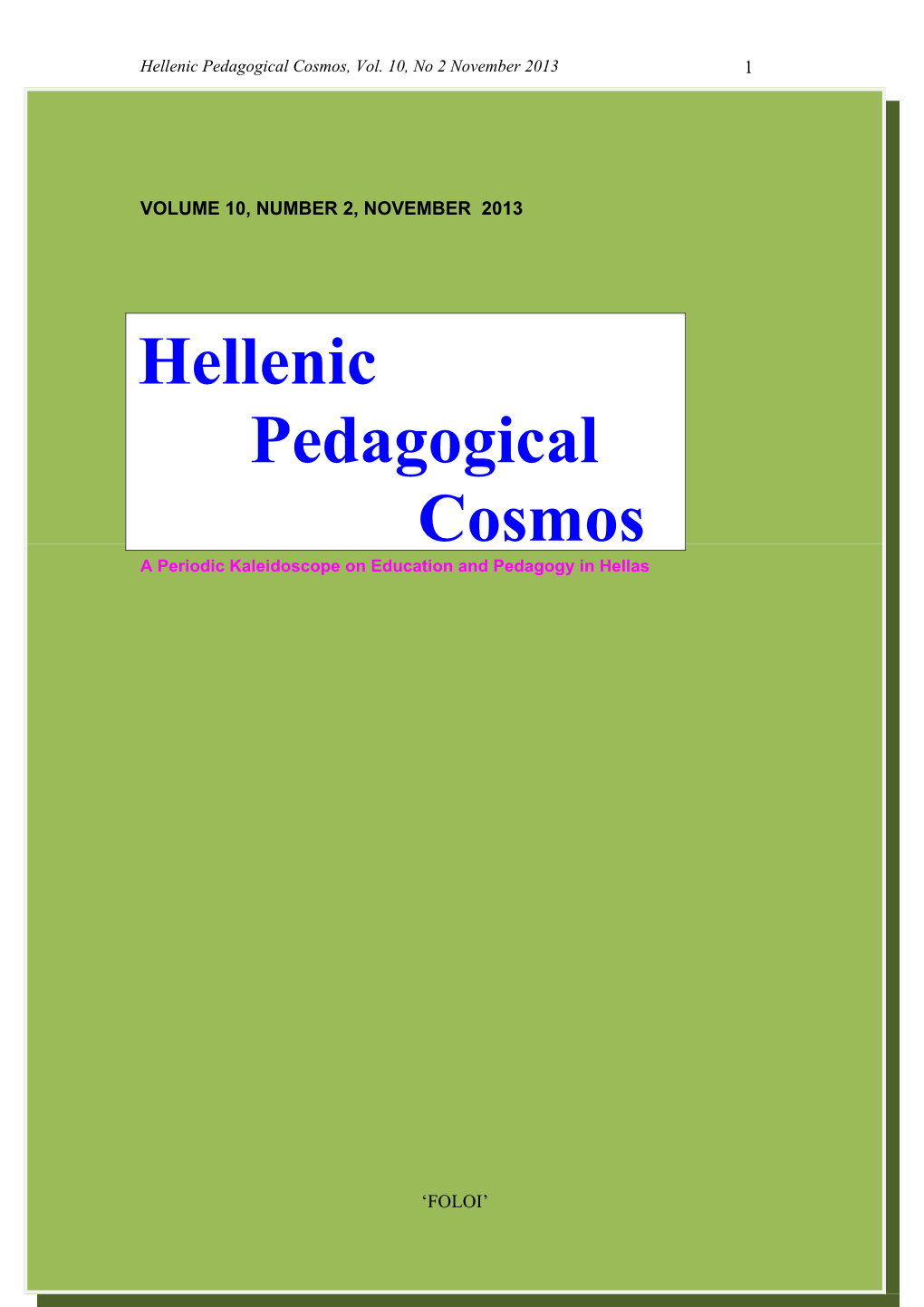 Hellenic Pedagogical Cosmos