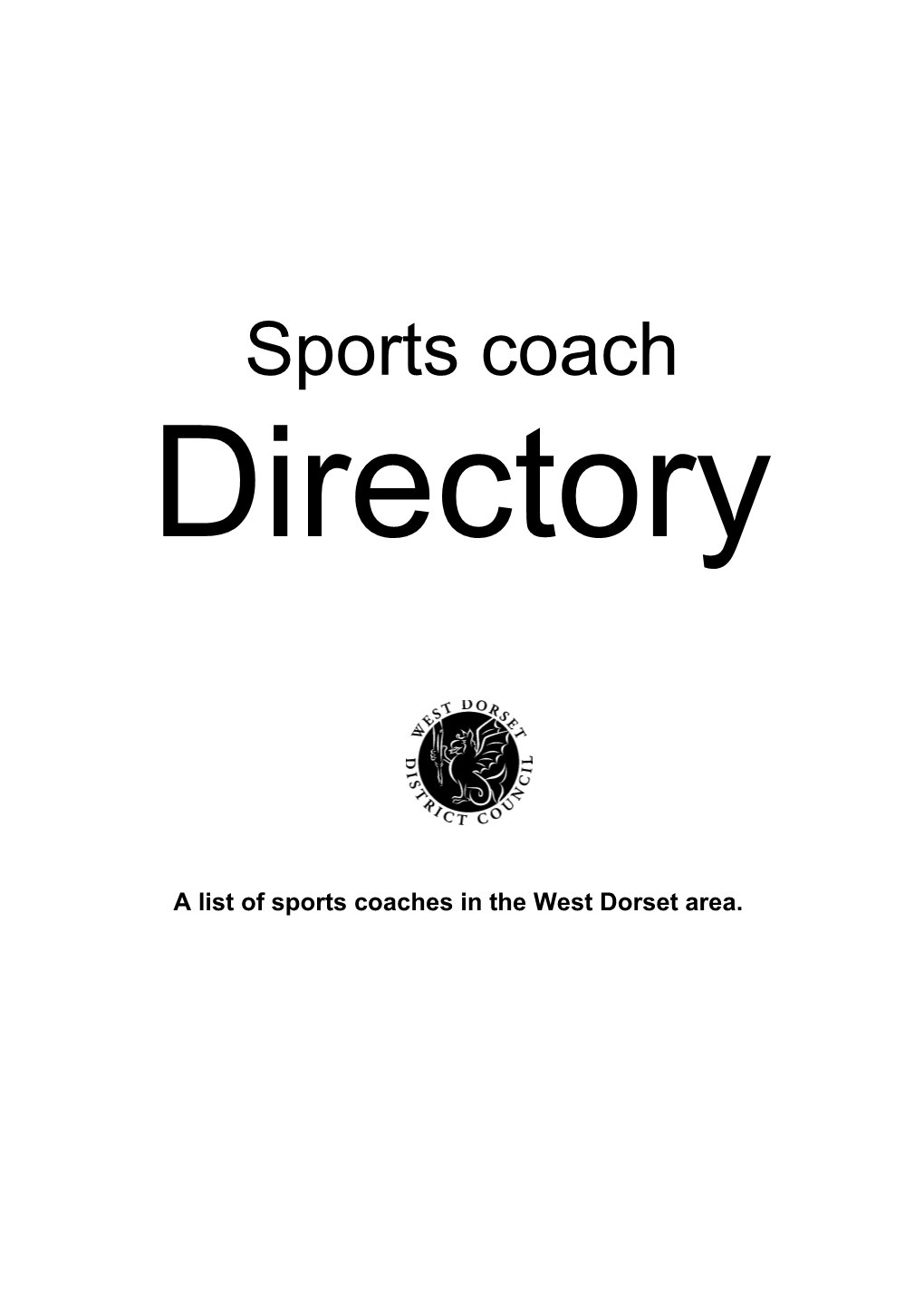 A List of Sports Coaches in the West Dorset Area