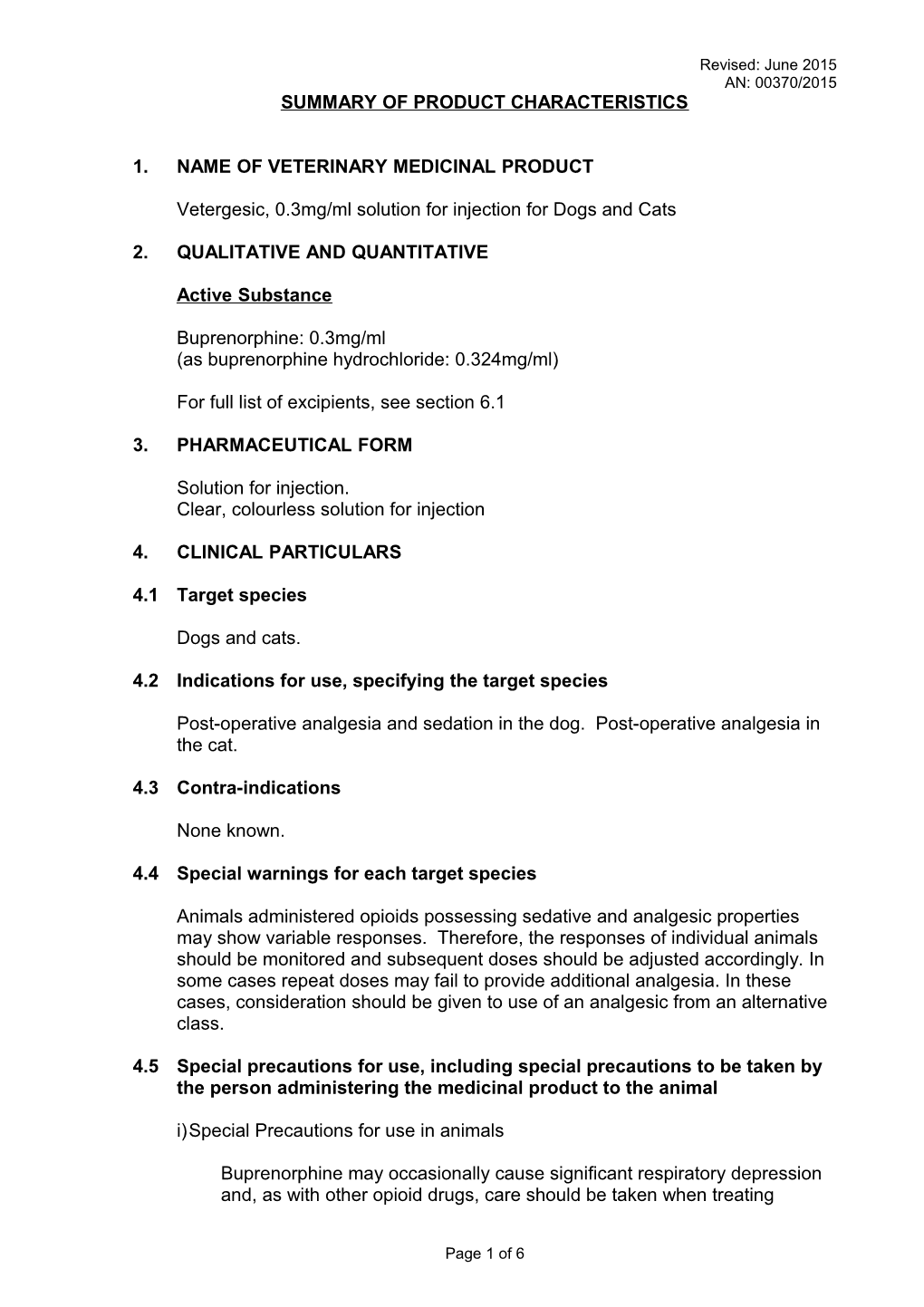 1.Name of Veterinary Medicinal Product