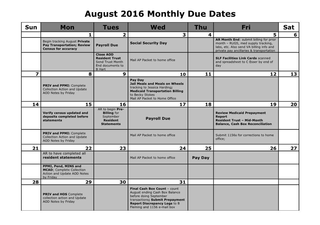 August 2016 Monthly Due Dates