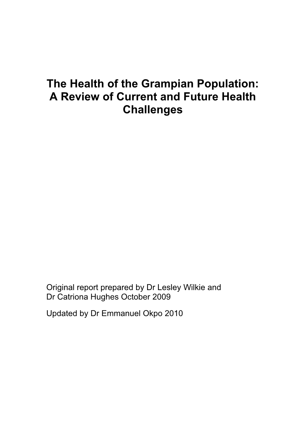 Item 6.1 for 7 Dec the Health of the Grampian Population Briefing Paper