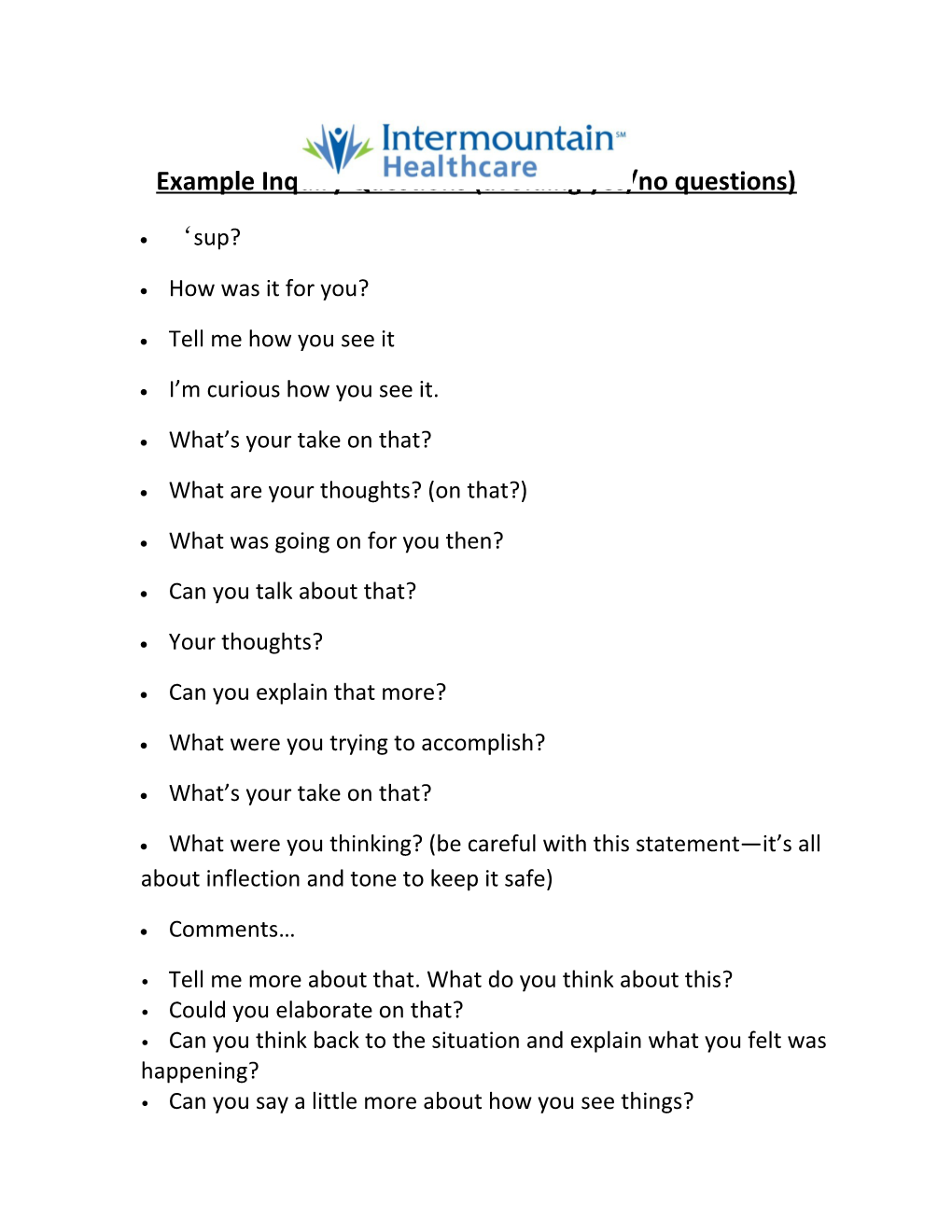 Example Inquiry Questions (Avoiding Yes/No Questions)