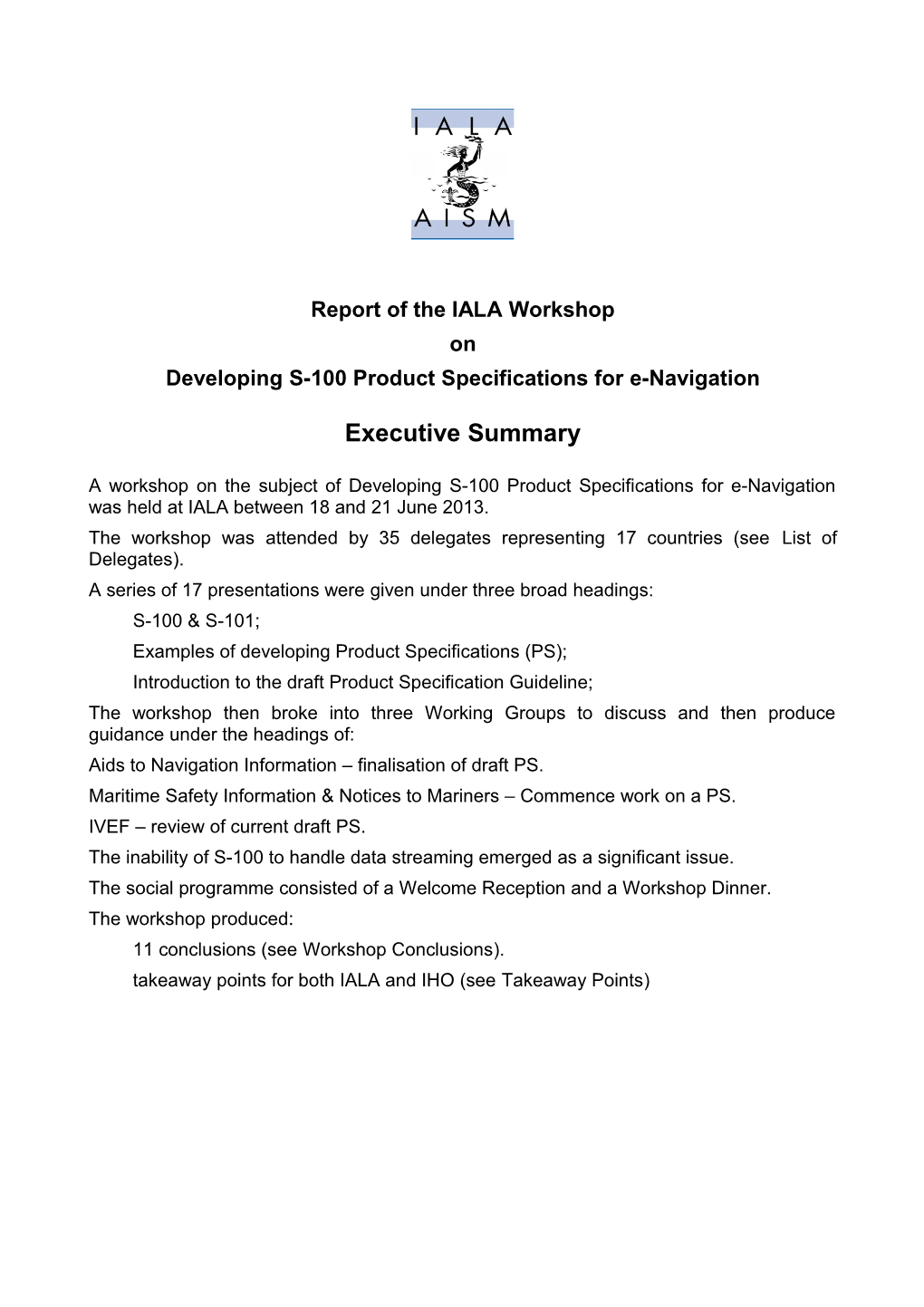 IALA Workshop on Developing S-100 Product Specifications for E-Navigation Report