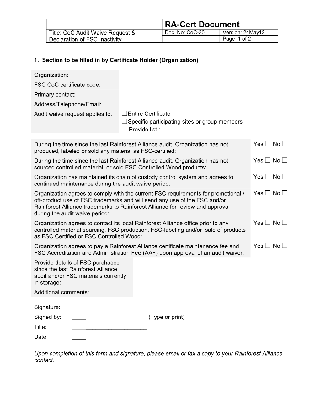 1. Section to Be Filled in by Certificate Holder (Organization)