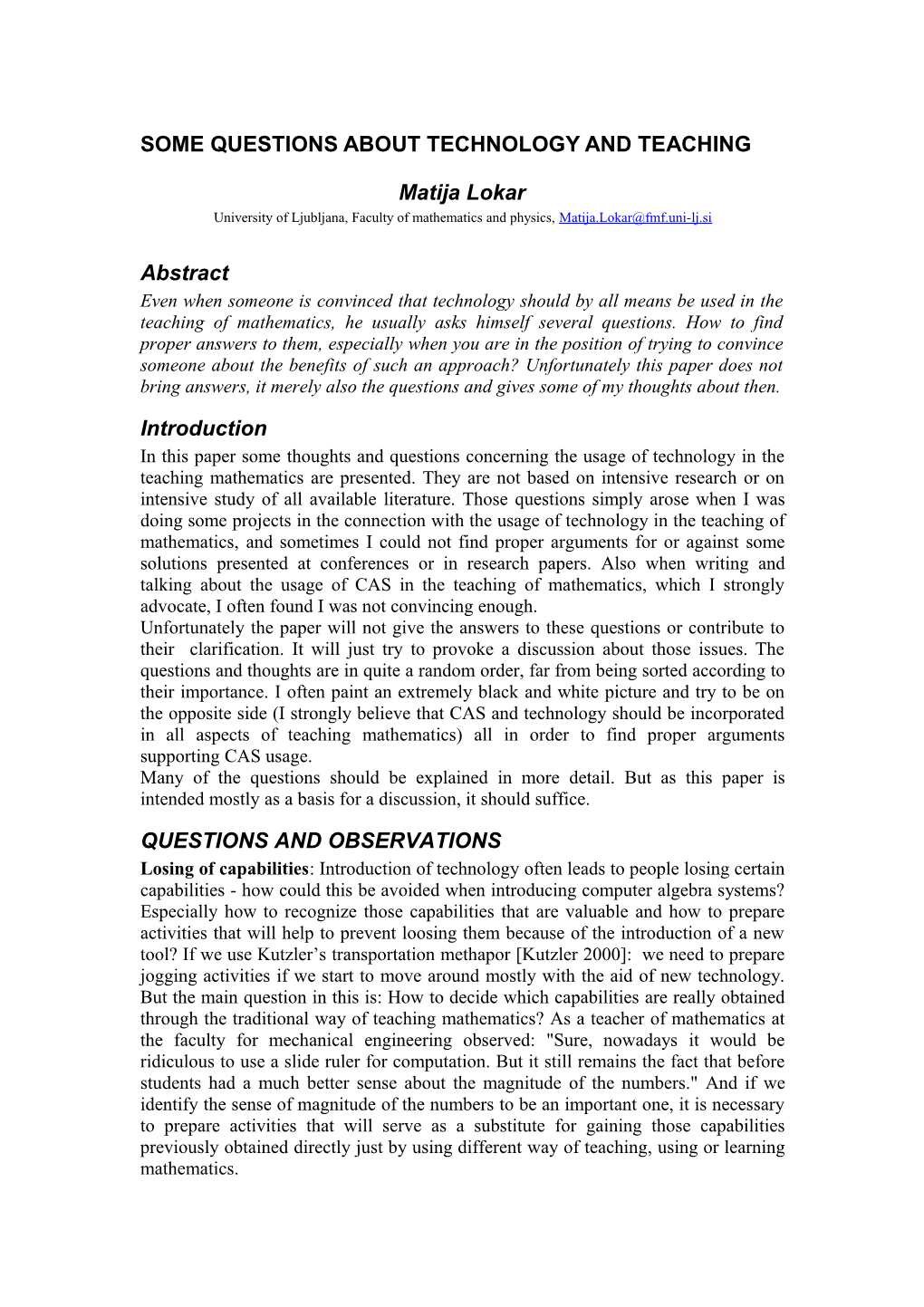 Slovene Final External Examination in View of Computer Algebra Systems