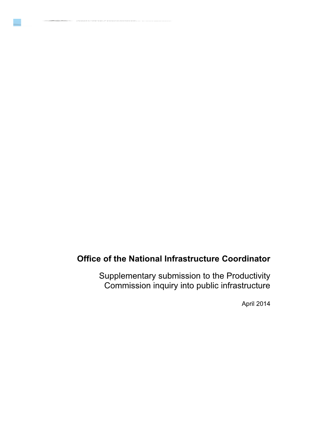 Submission DR185 - Office of the Infrastructure Coordinator - Public Infrastructure - Public