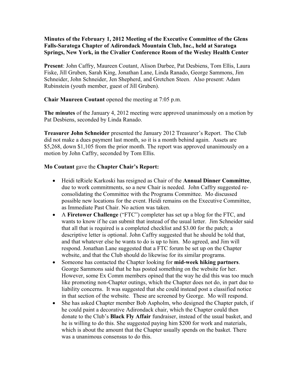Minutes of Thefebruary 1, 2012 Meeting of the Executive Committee of the Glens Falls-Saratoga