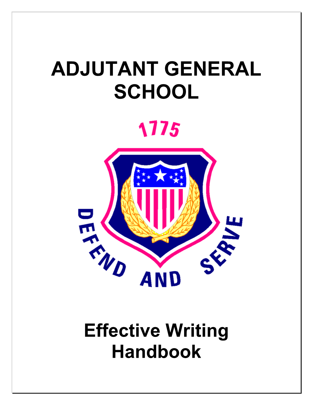 Adjutant General School
