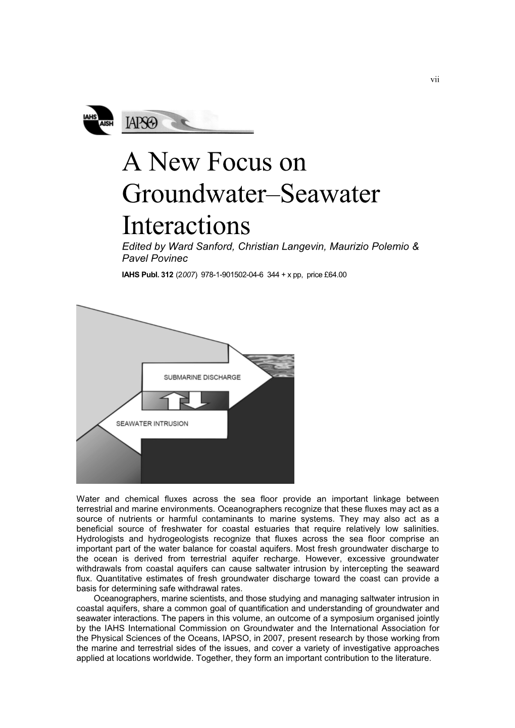 A New Focus on Groundwater Seawater Interactions (Proceedings of Symposium HS1001 at IUGG2007