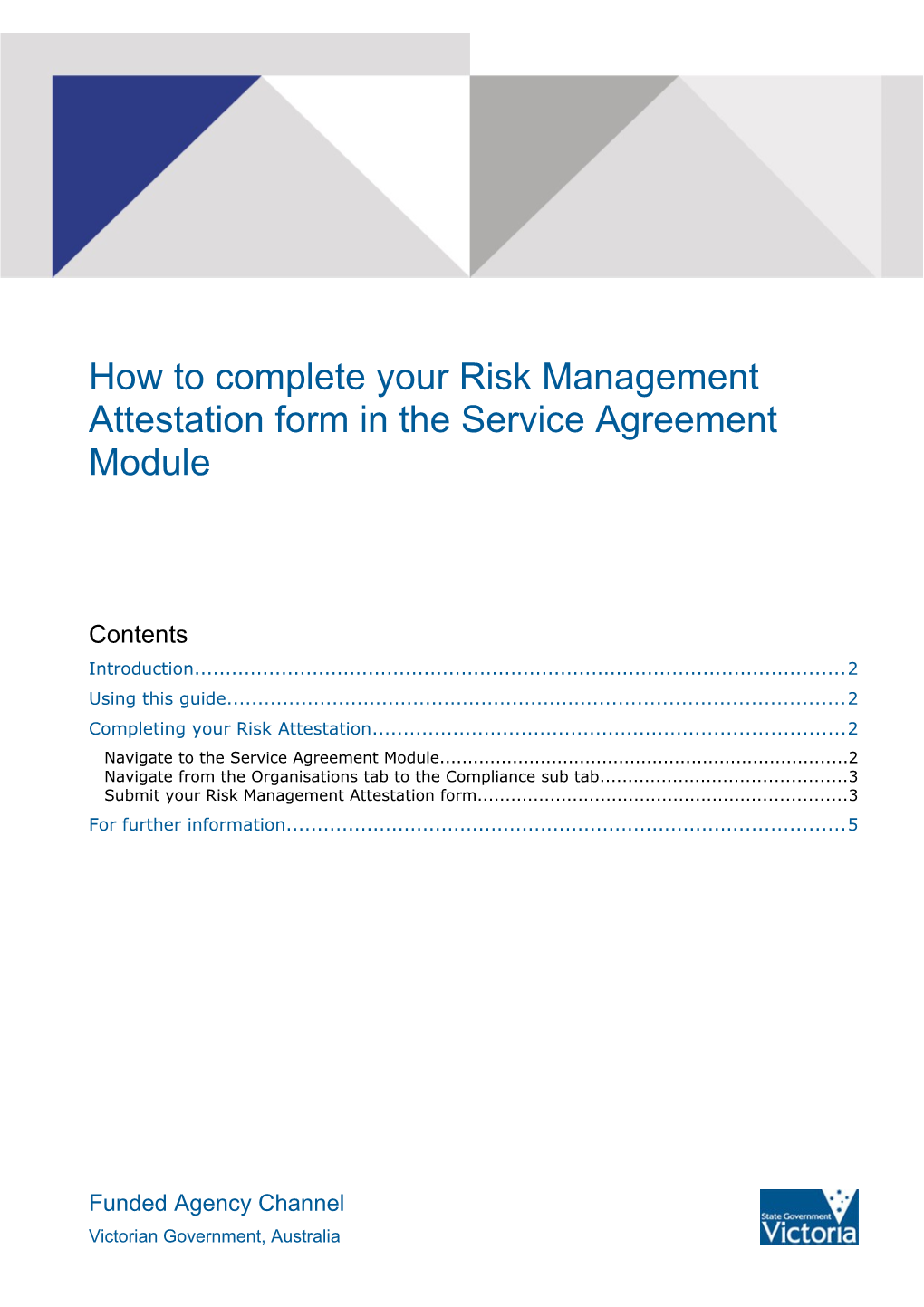 How to Complete Your Risk Attestation in Service Agreement Module V1.1