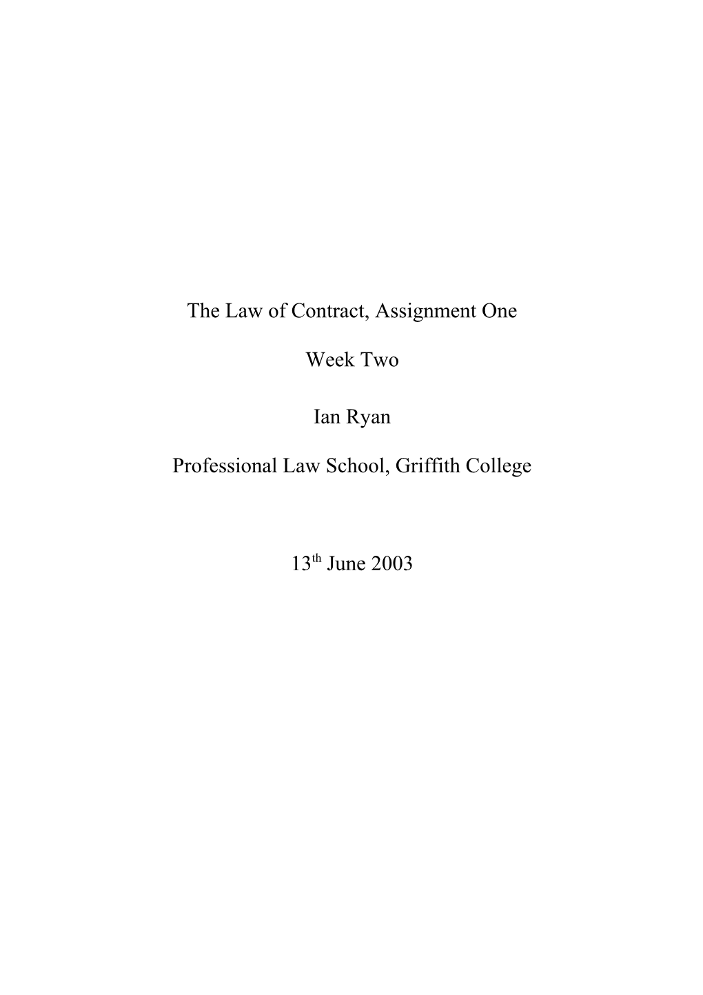 The Law of Torts, Assignment One