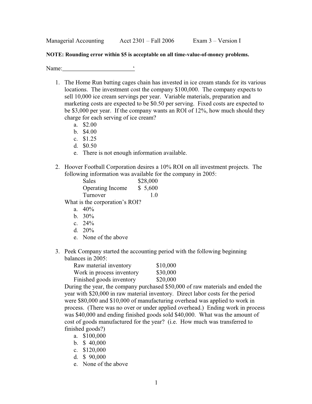 NOTE: Rounding Error Within $5 Is Acceptable on All Time-Value-Of-Money Problems s1