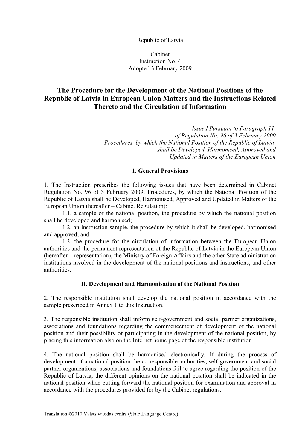 The Procedure for the Development of the National Positions of the Republic of Latvia