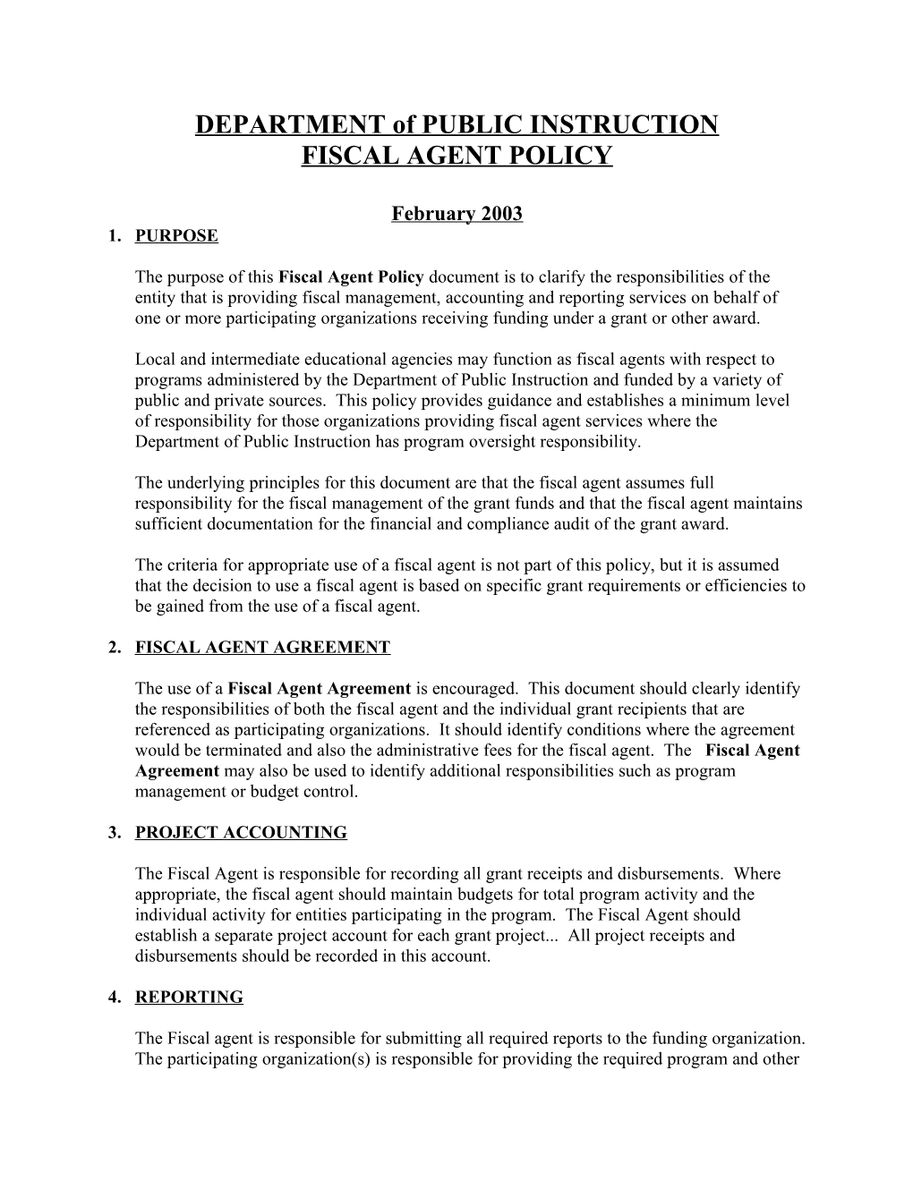 Department of Public Instruction Fiscal Agent Policy