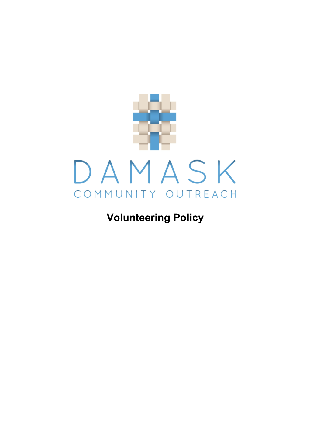 Policy Guidelines for the Involvement of Volunteers in Damask Community Outreach