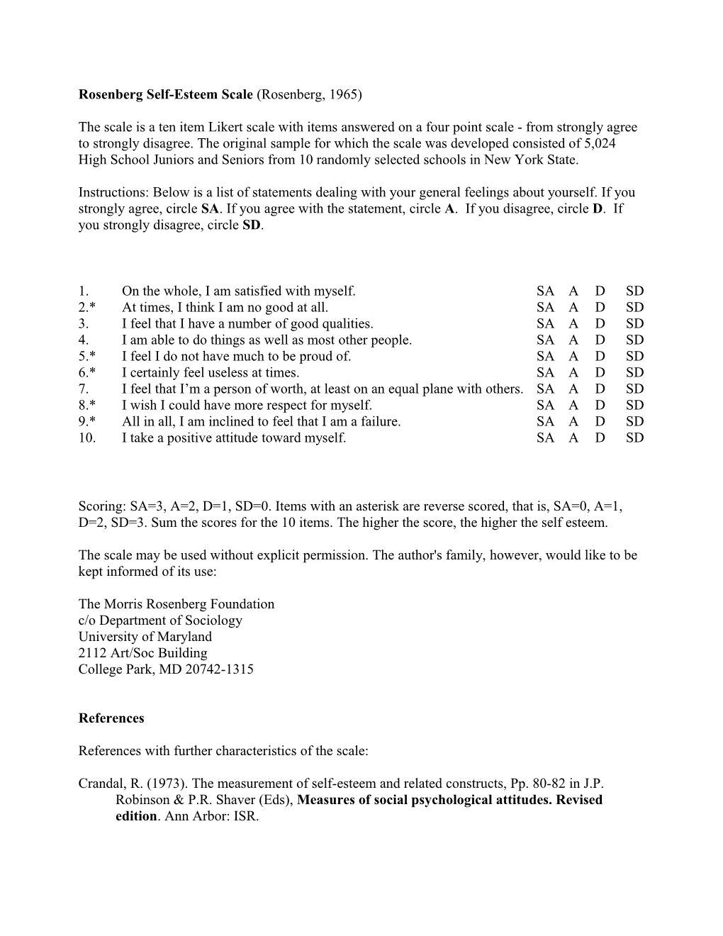 Rosenberg Self-Esteem Scale (Rosenberg, 1965)