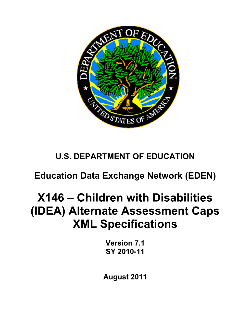 Children with Disabilities (IDEA) Alternate Assessment Caps XML Specifications