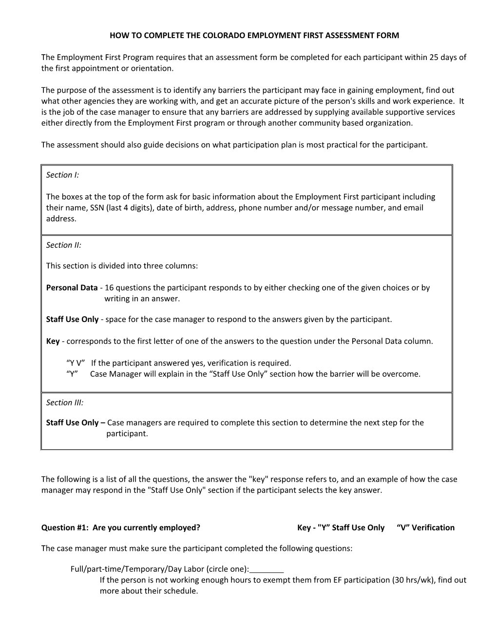 How to Complete the Assessment Form