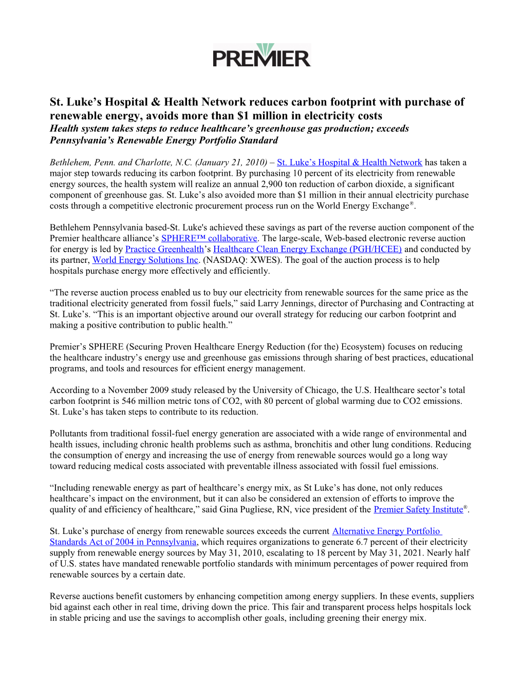 St. Luke S Hospital & Health Network Reduces Carbon Footprint with Purchase of Renewable