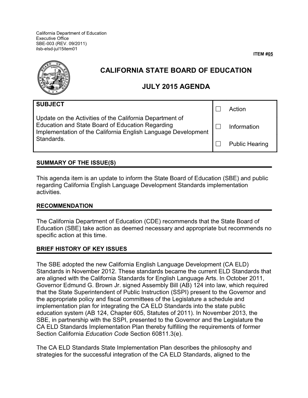 July 2015 Agenda Item 05 - Meeting Agendas (CA State Board of Education)