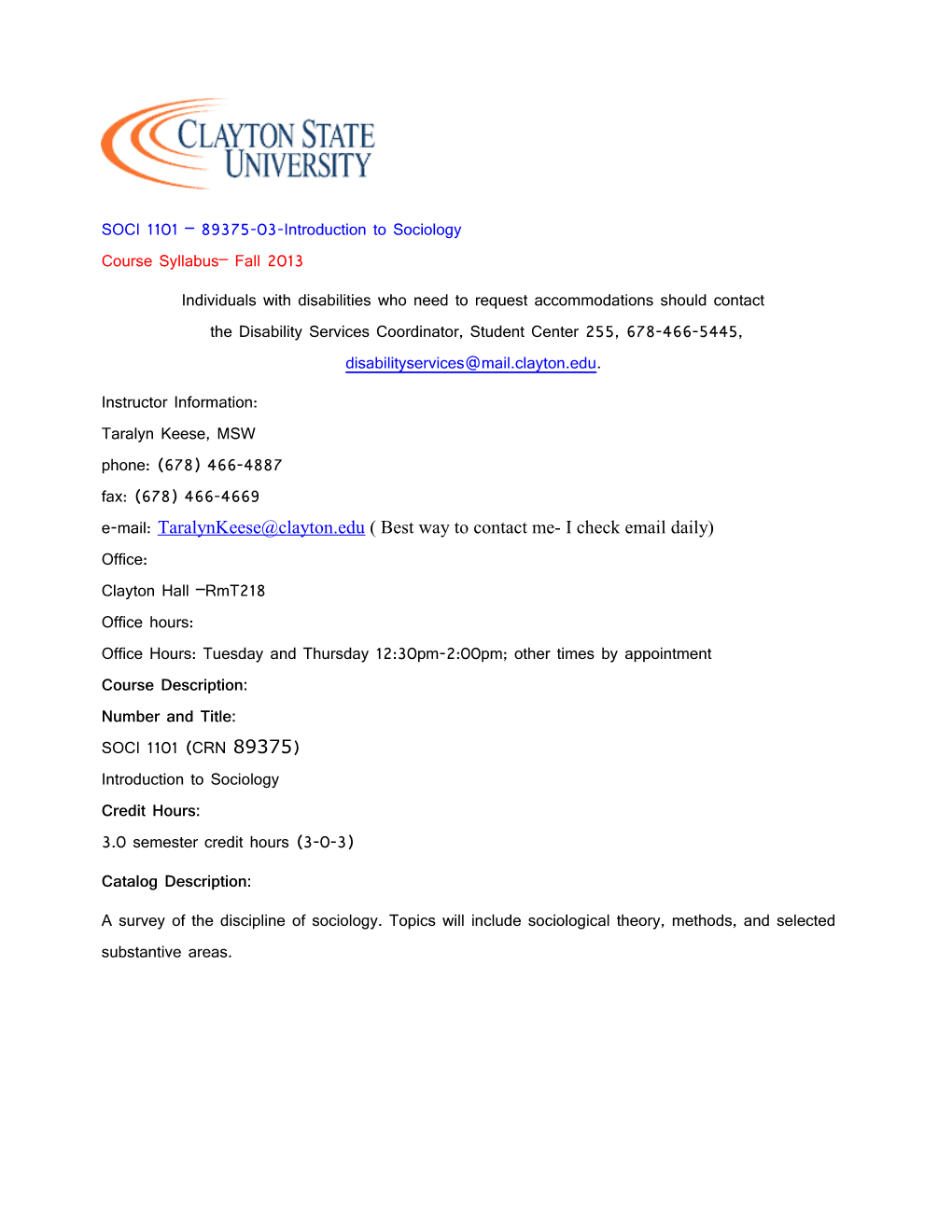 SOCI 1101 89375-03-Introduction to Sociology Course Syllabus Fall 2013