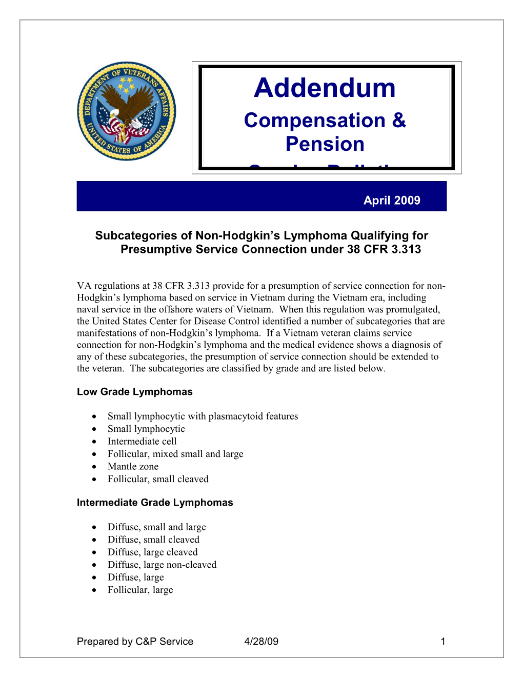 Subcategories of Non-Hodgkin S Lymphoma Qualifying for Presumptive Service Connection Under