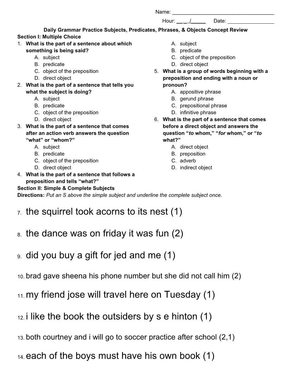 Daily Grammar Practice Subjects, Predicates, Phrases, & Objectsconcept Review