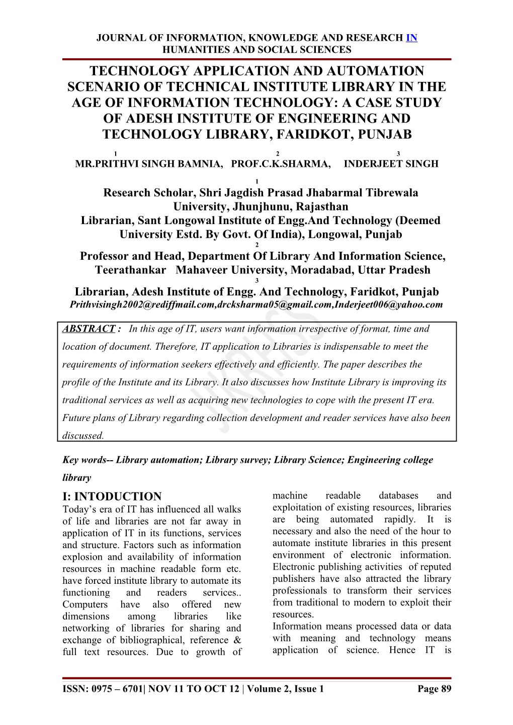 Institute Library in It Age : a Study of Central Library of Sant Longowal Institute Of