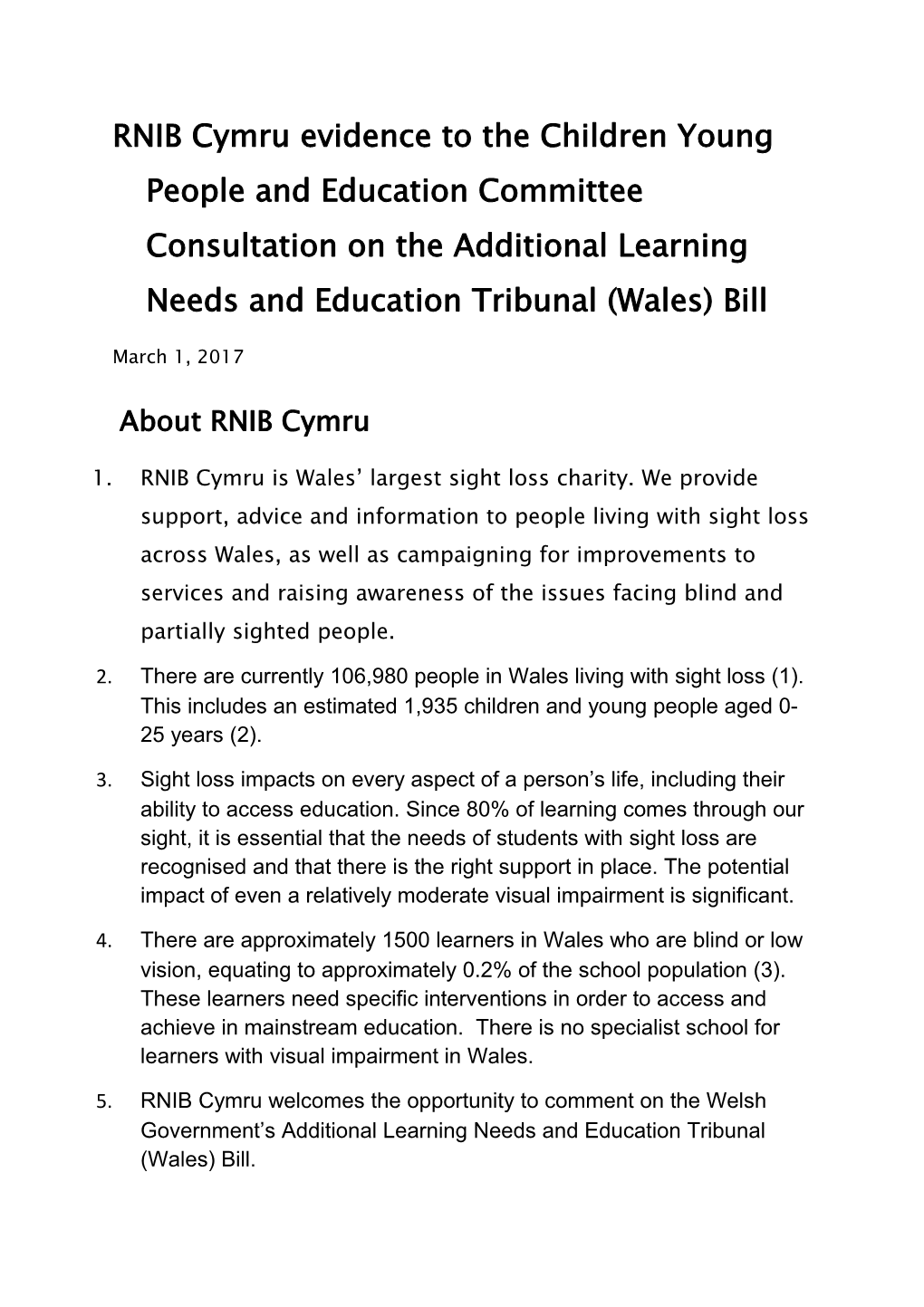 RNIB Cymru Evidence to the Children Young People and Education Committee Consultation On