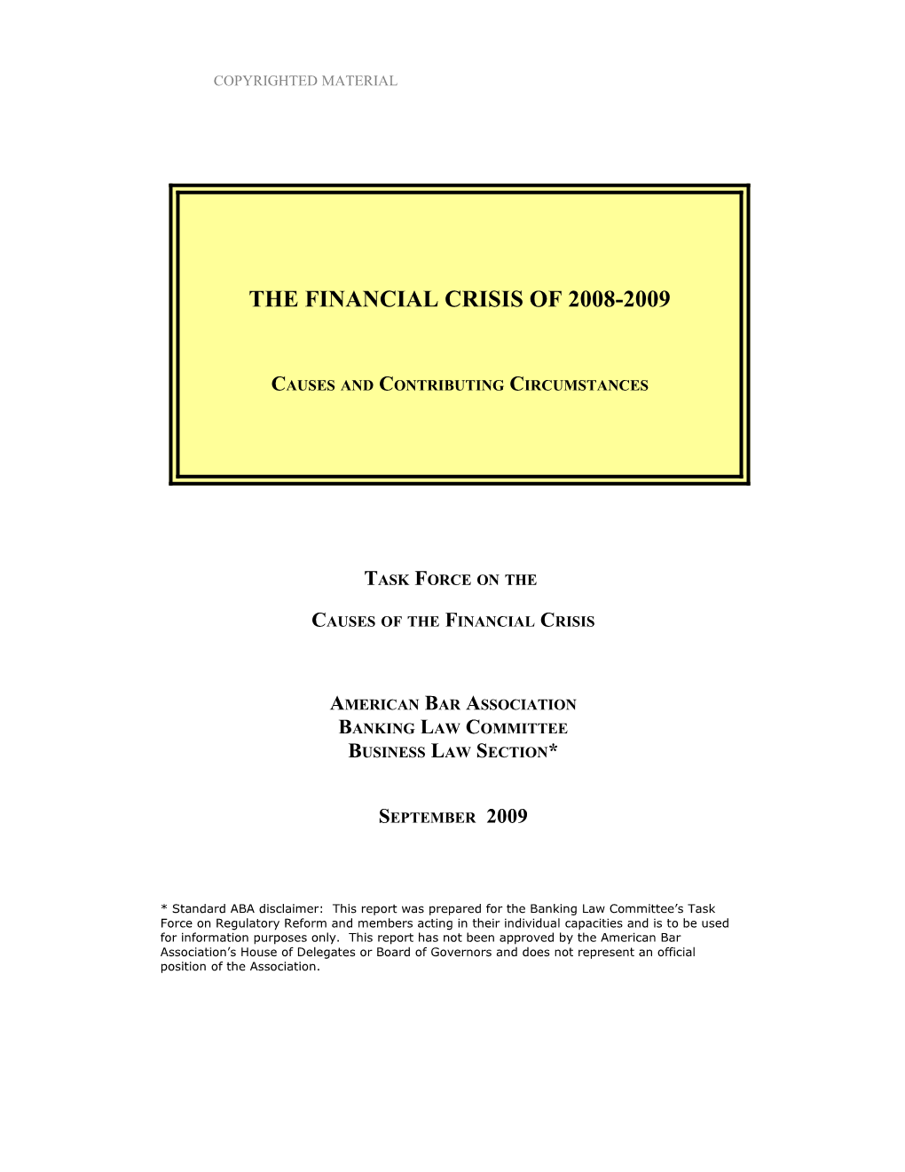 Causes of the Financial Crisis