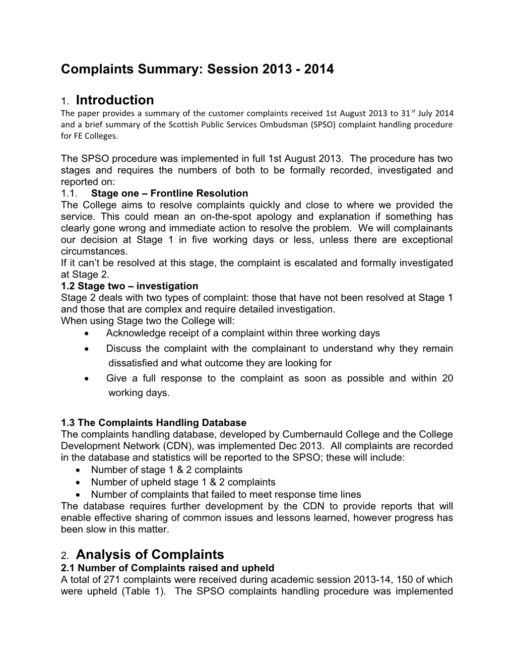 Complaints Summary: Session 2013 - 2014