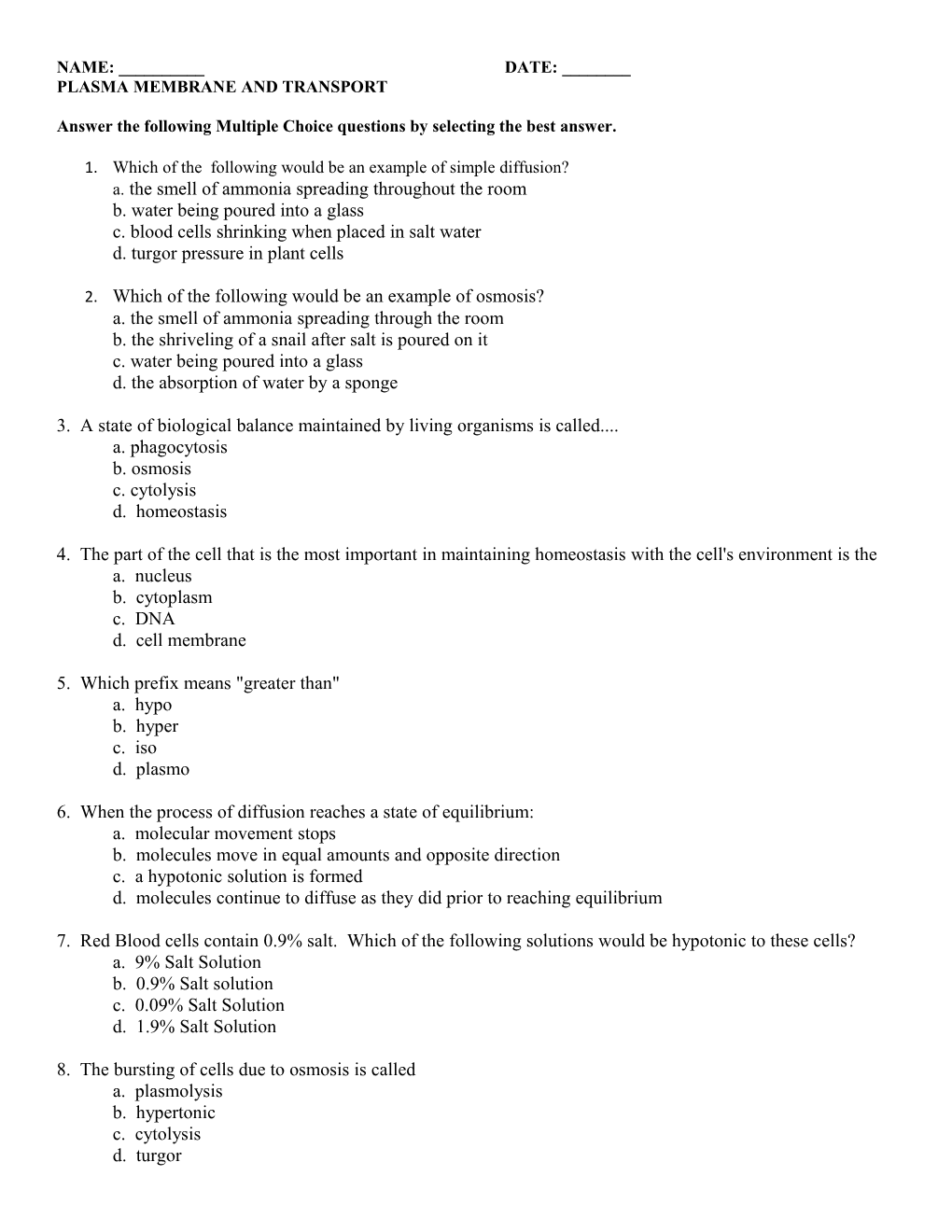 Plasma Membrane and Transport