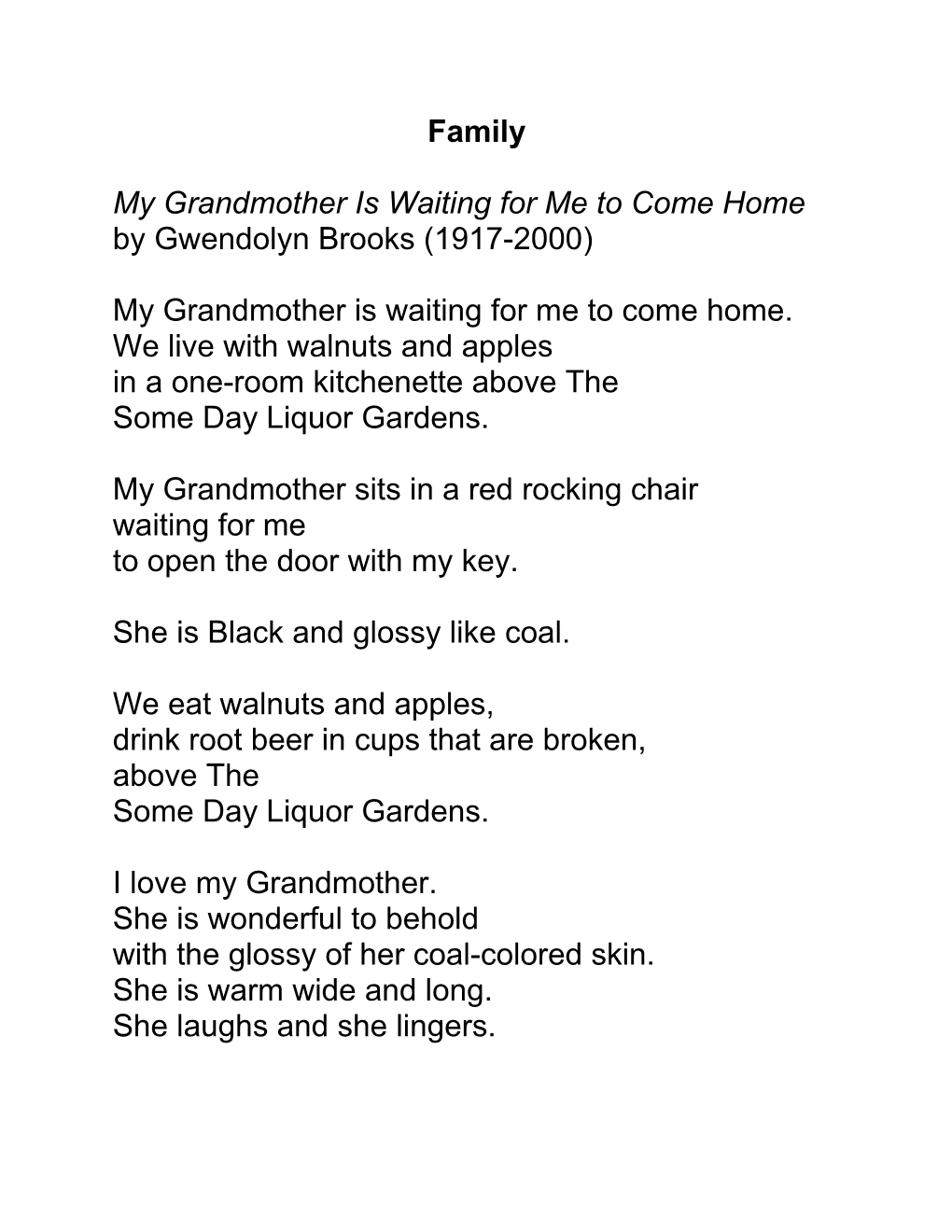 My Grandmother Is Waiting for Me to Come Home by Gwendolyn Brooks (1917-2000)