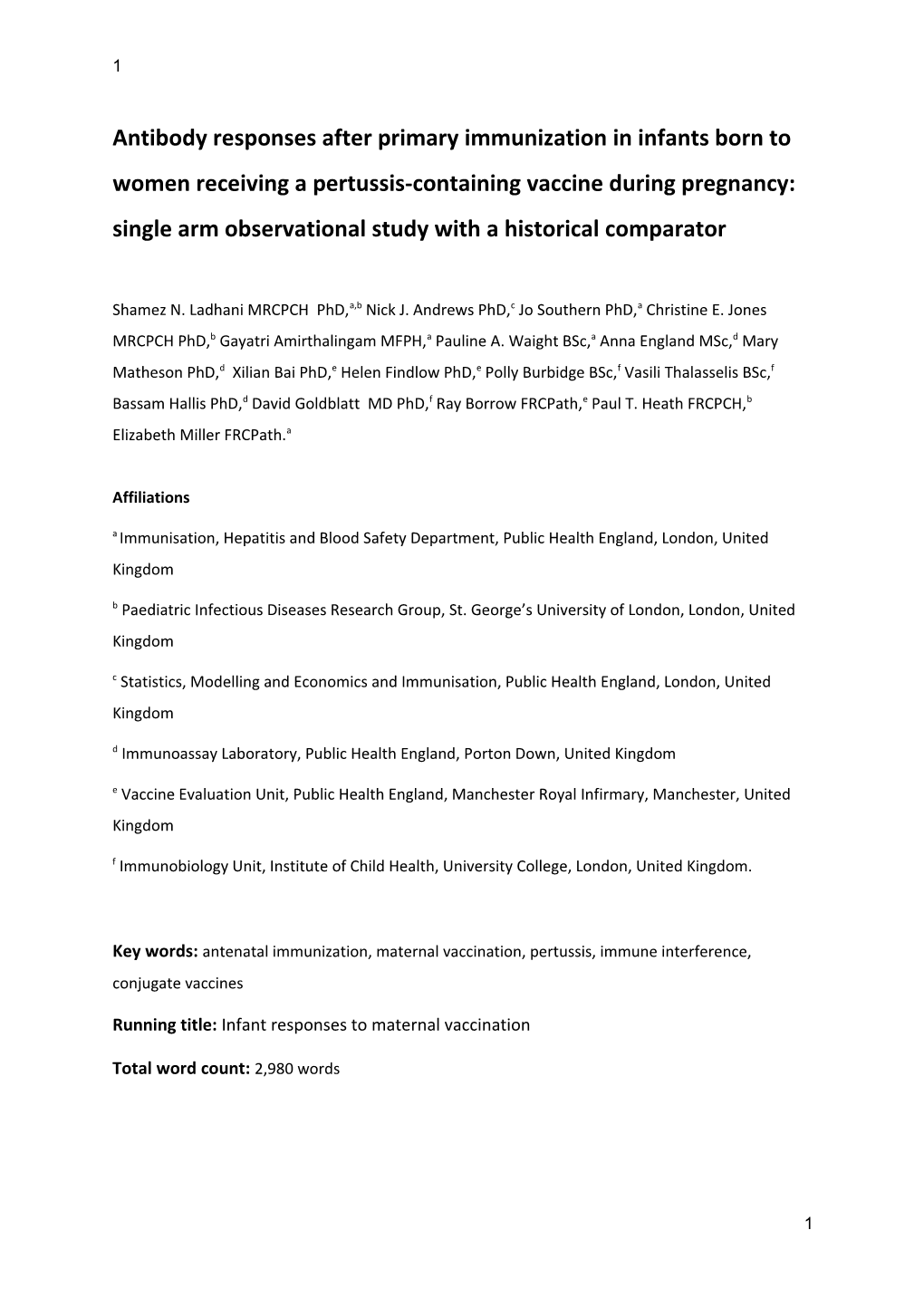 Antibody Responses After Primary Immunization in Infants Born to Women Receiving A