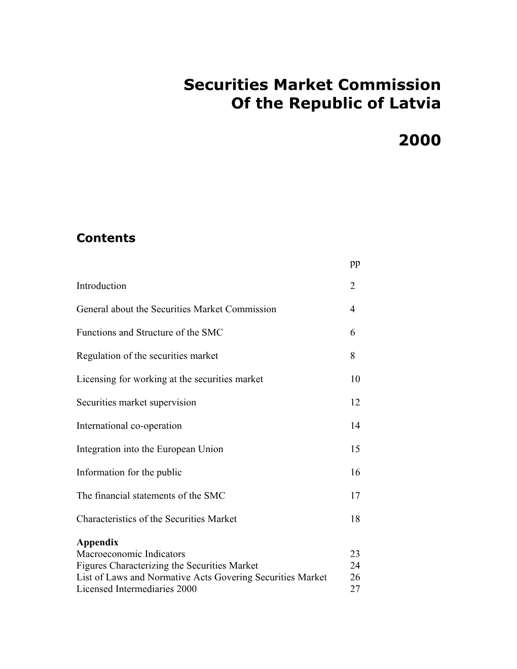 Of the Republic of Latvia