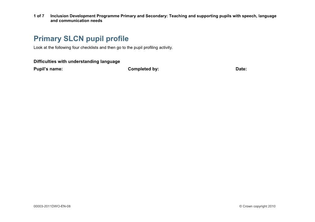 Primary SLCN Pupil Profile
