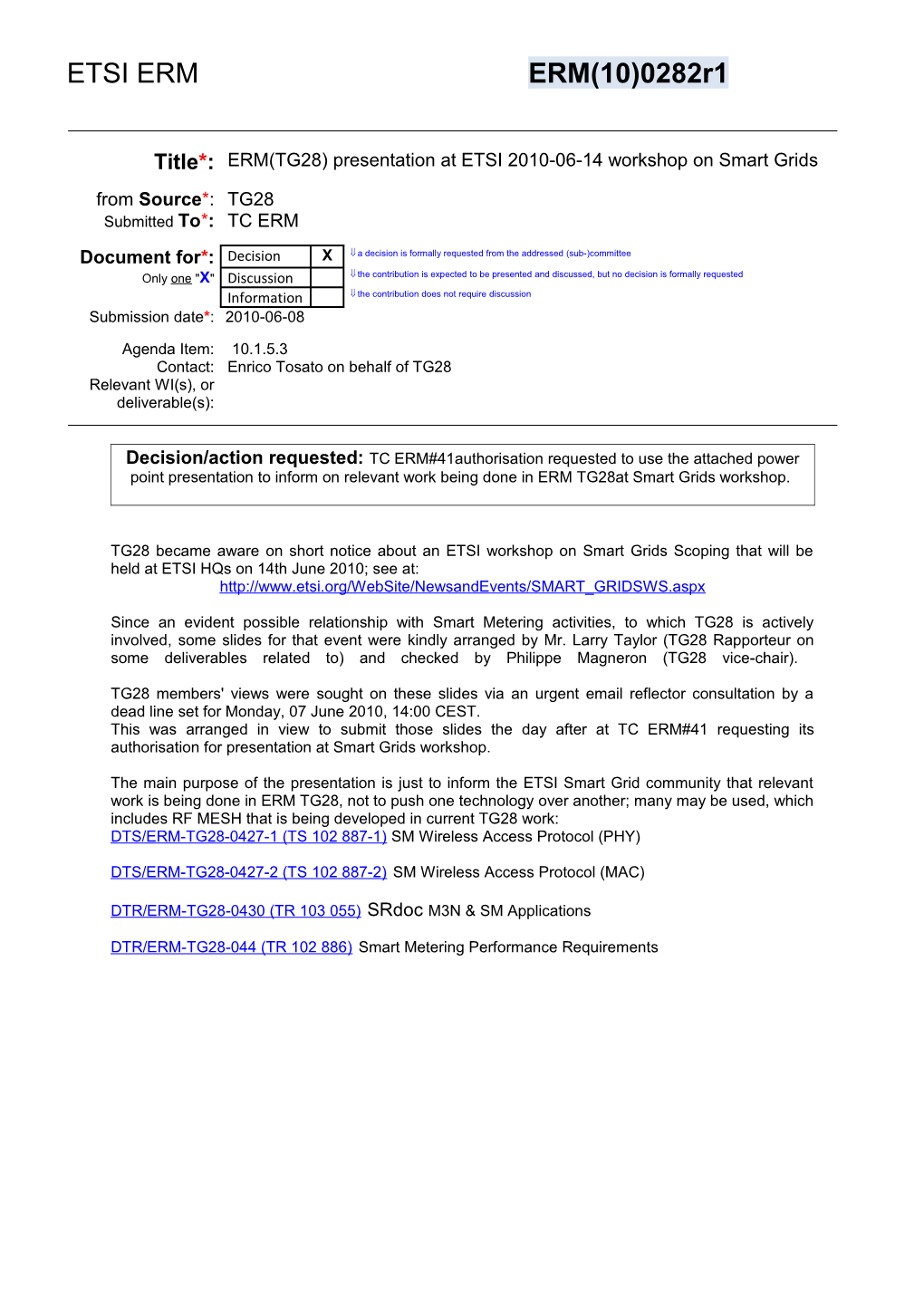 ERM(TG28) Presentation at ETSI 2010-06-14 Workshop on Smart Grids