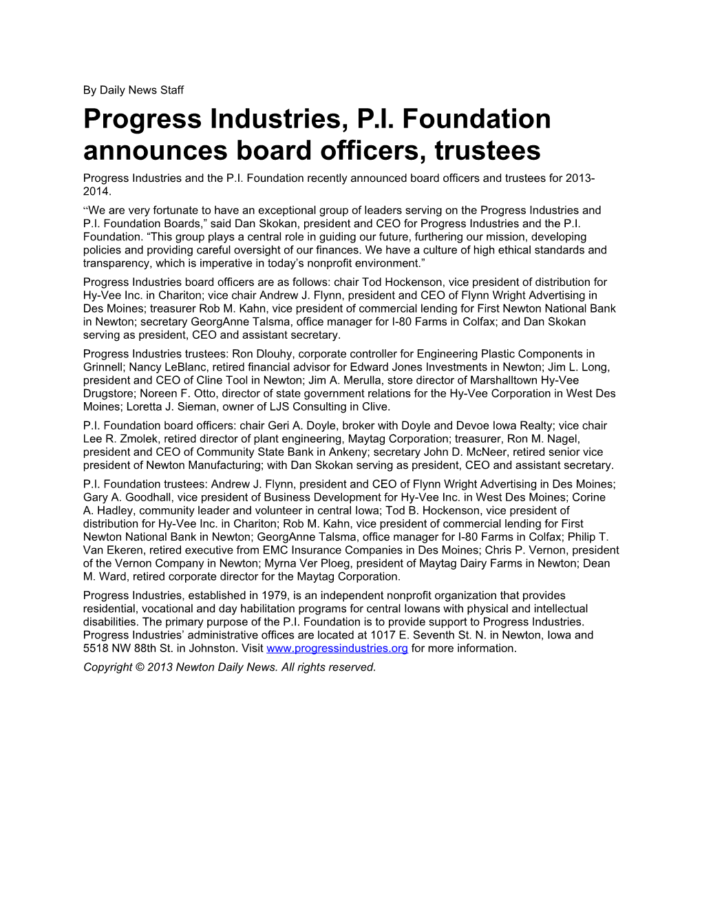Progress Industries, P.I. Foundation Announces Board Officers, Trustees