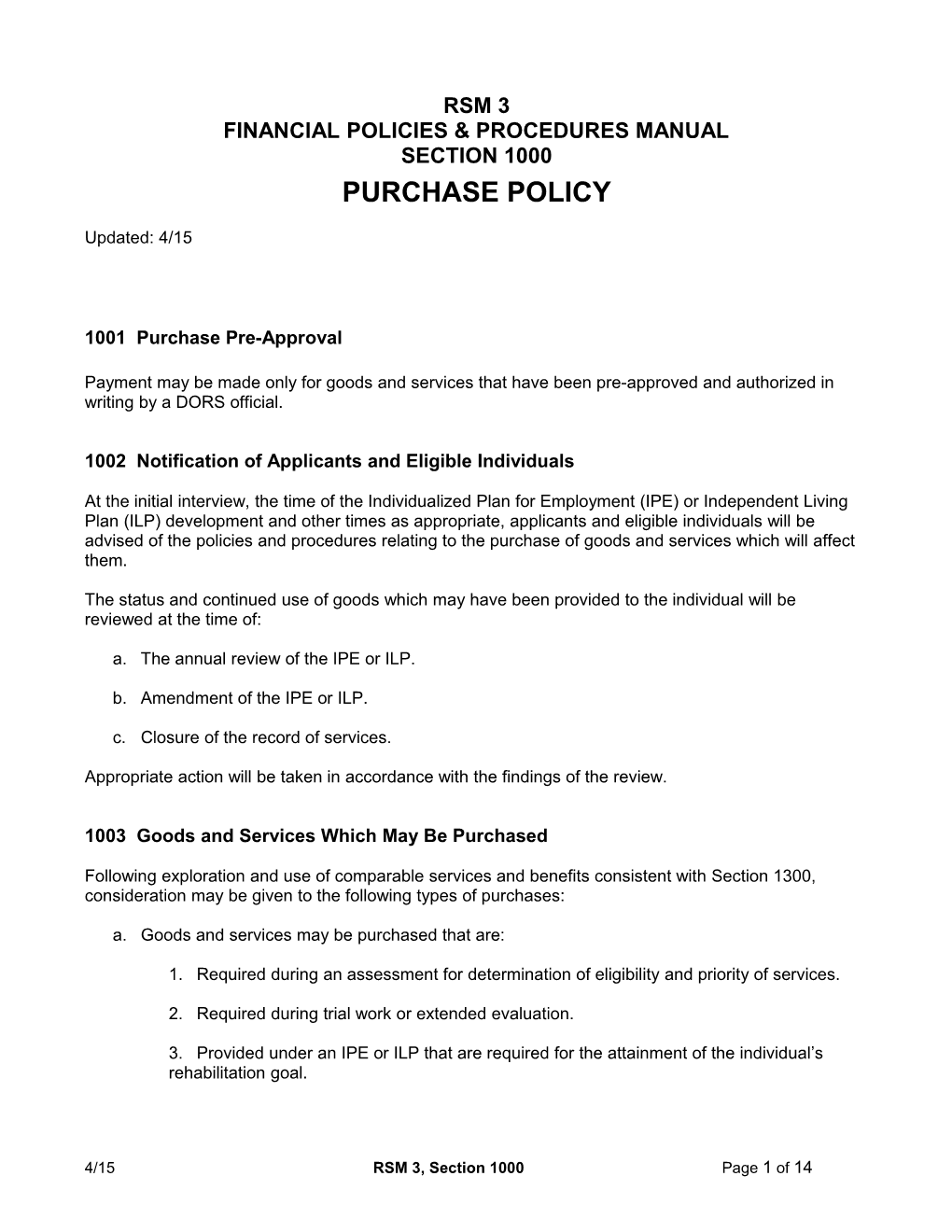 RSM 3, Section 1000: Purchase Policies